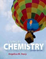 Living by Chemistry 2nd edition