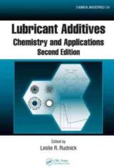 Lubricant Additives Chemistry and Applications, 2nd Edition