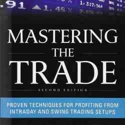 Mastering the Trade, Second Edition