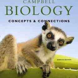 Campbell Biology Concepts Connections (7th Edition)