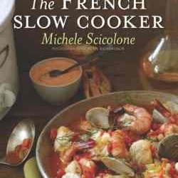 The French Slow Cooker