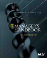 IT Managers Handbook The Business Edition