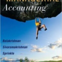 Managerial Accounting, 1st Edition
