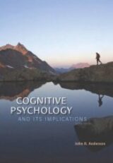 Cognitive Psychology and Its Implications, 8th edition
