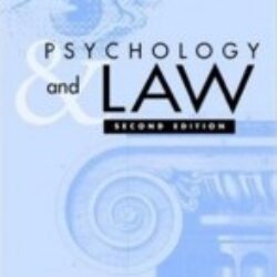 Psychology and Law A Critical Introduction, 2nd Edition