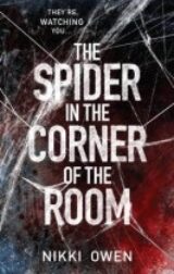 The Spider in the Corner of the Room by Nikki Owen