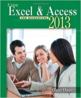 Using Microsoft Excel and Access 2013 for Accounting, 4 edition