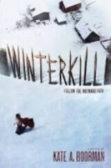 Winterkill by Kate.A Boorman