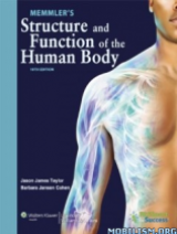 Memmlers Structure and Function of the Human Body