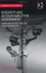 Integrity and Accountability in Government Homeland Security