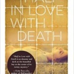 Half In Love With Death by Emily Ross