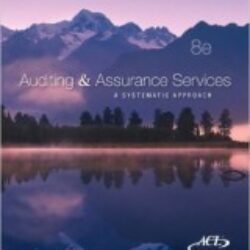 Auditing Assurance Services A Systematic Approach