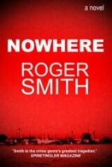 Nowhere by Roger Smith