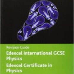 Edexcel IGCSE physics Revision guide
