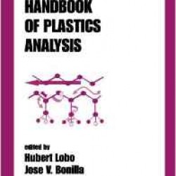 Handbook of Plastics Analysis (Plastics Engineering)