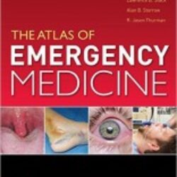 Atlas of Emergency Medicine, 4th Edition