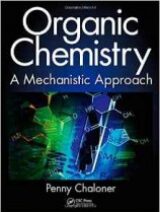 Organic Chemistry A Mechanistic Approach
