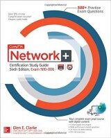 CompTIA Network+ Certification Study Guide, Sixth Edition