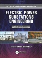 Electric Power Substations Engineering Third Edition