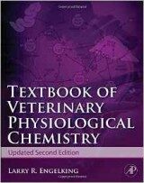 Textbook of Veterinary Physiological Chemistry, Updated 2e, Second Edition
