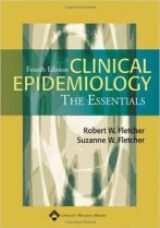 Clinical Epidemiology The Essentials Fourth Edition