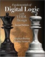Fundamentals of Digital Logic With VHDL Design 2nd Edition