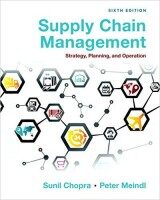 Supply Chain Management Strategy, Planning, and Operation (6th Edition)