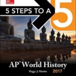 5 Steps to a 5 AP World History 2017 Edition (10th Edition)