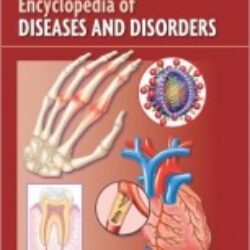 Encyclopedia of Diseases and Disorders