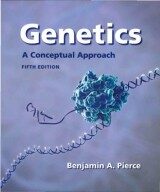 Genetics A Conceptual Approach, 5th Edition