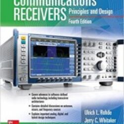 Communications Receivers Principles and Design, Fourth Edition