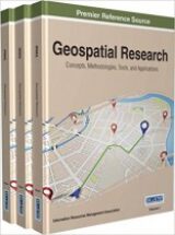 Geospatial Research Concepts, Methodologies, Tools, and Applications
