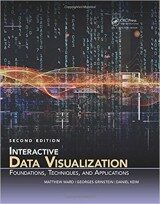 Interactive Data Visualization Foundations, Techniques, and Applications, Second Edition