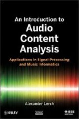 An Introduction to Audio Content Analysis Applications in Signal Processing and Music Informatics