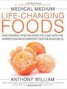 Medical Medium Life-Changing Foods Save Yourself and the Ones You Love